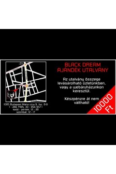 Utalványok / Black Dream Ajándék utalvány 10000
